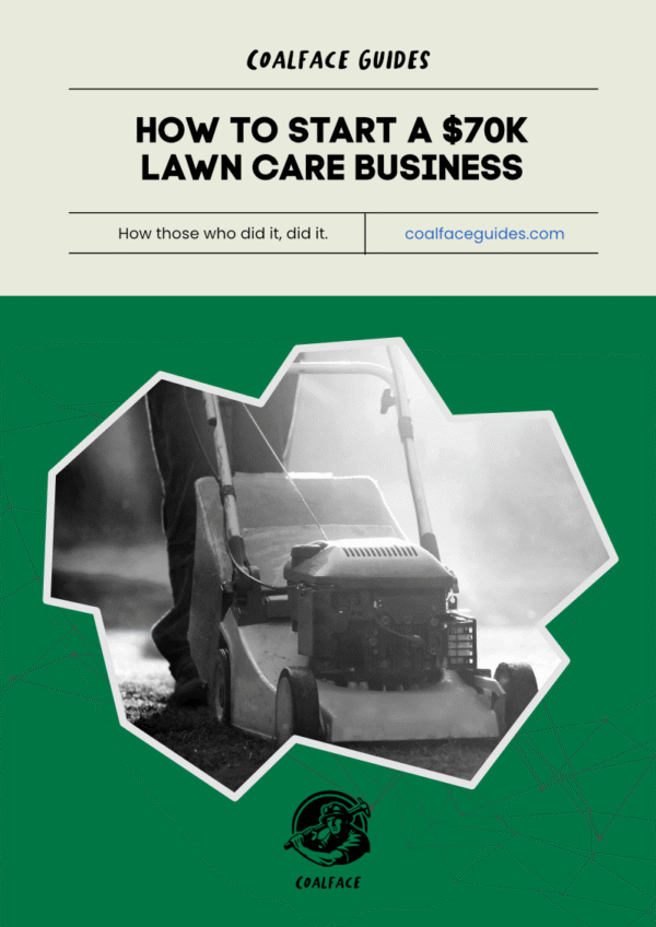 How to Start a $70K Lawn Care Business