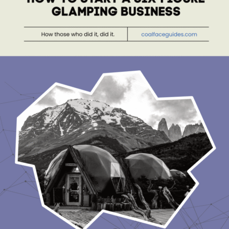 How to Start a Six-Figure Glamping Business