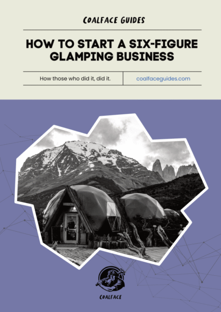 How to Start a Six-Figure Glamping Business