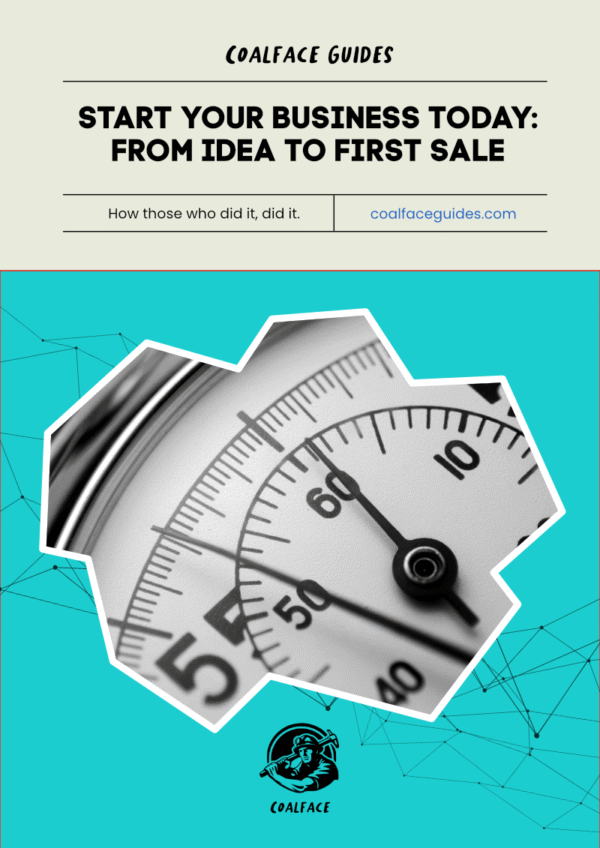 Start Your Business Today: From Idea to First Sale
